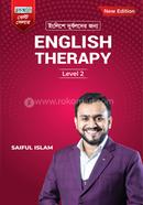 ইংলিশে দুর্বলদের জন্য English Therapy - লেভেল ২ সাইফুল ইসলাম Bangladesh (New)