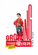 গ্রোয়িং থ্রু স্ট্রাগল ঝংকার মাহবুব Bangladesh (New)