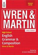 Wren And Martin - High School English Grammar and Composition Wren And Martin Bangladesh (New)